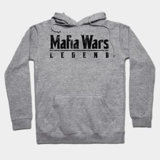 MAFIA WARS - Legend Hoodie